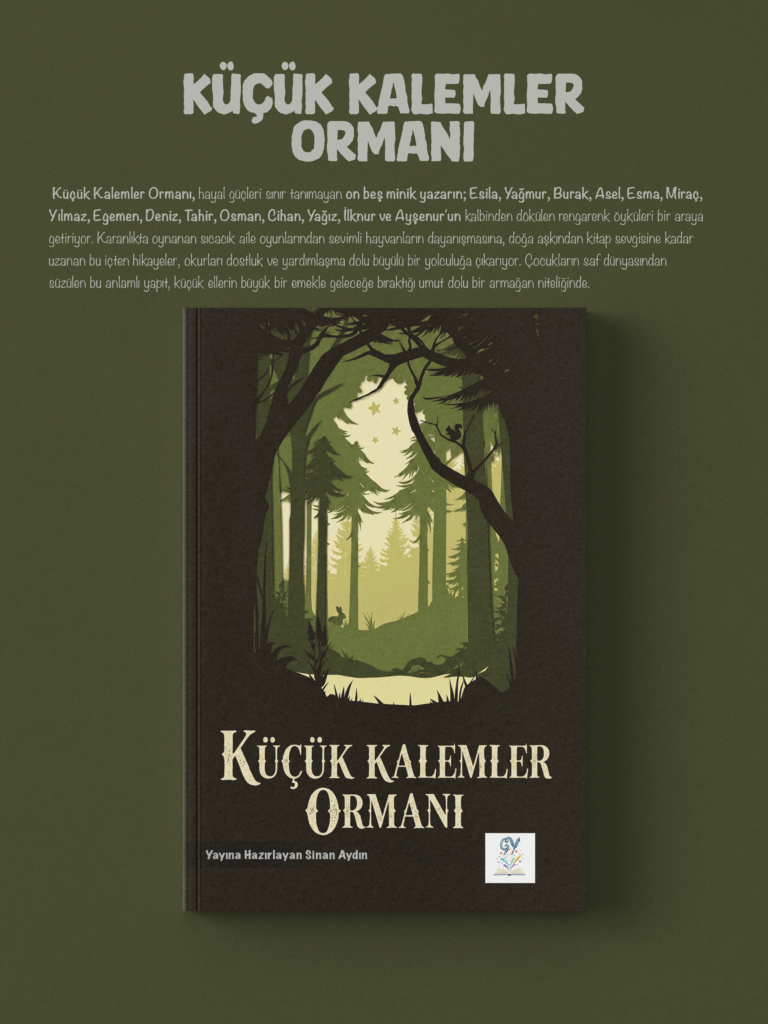 Küçük Kalemler Ormanı